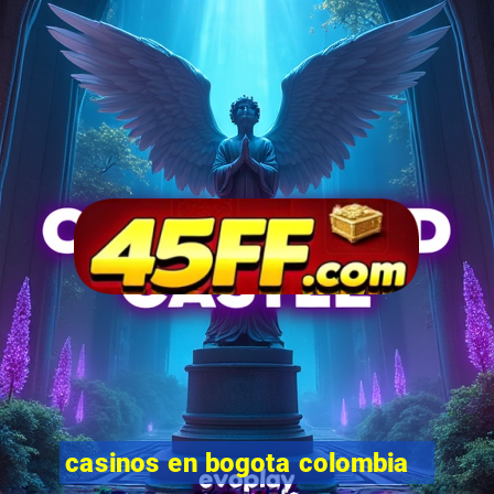 casinos en bogota colombia